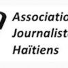 Note de protestation de l’Association des Journalistes Haïtiens (AJH)