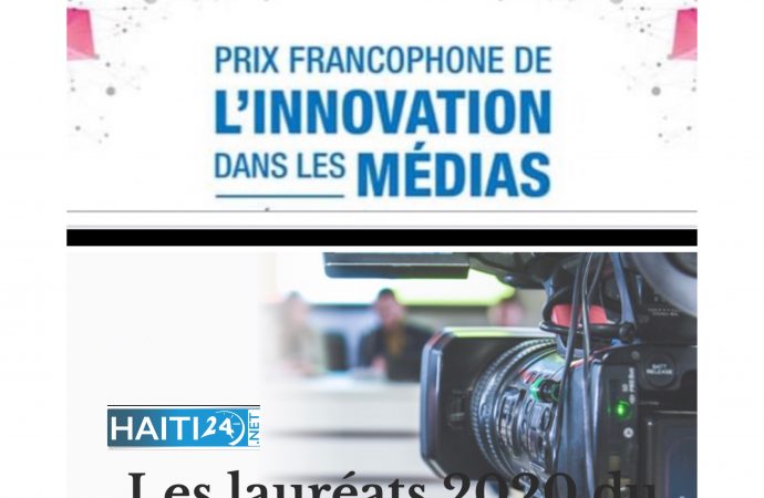 Haïti parmi les trois lauréats du Concours du Prix Francophone de l’innovation dans les médias