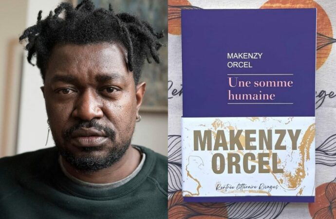 Prix Goncourt 2022 : Makenzy Orcel et son Roman « Une somme humaine » dans le dernier carré