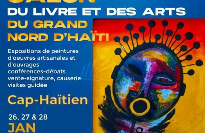Cap-Haïtien s’apprête à recevoir la première édition du Salon du Livre et des Arts du Grand Nord